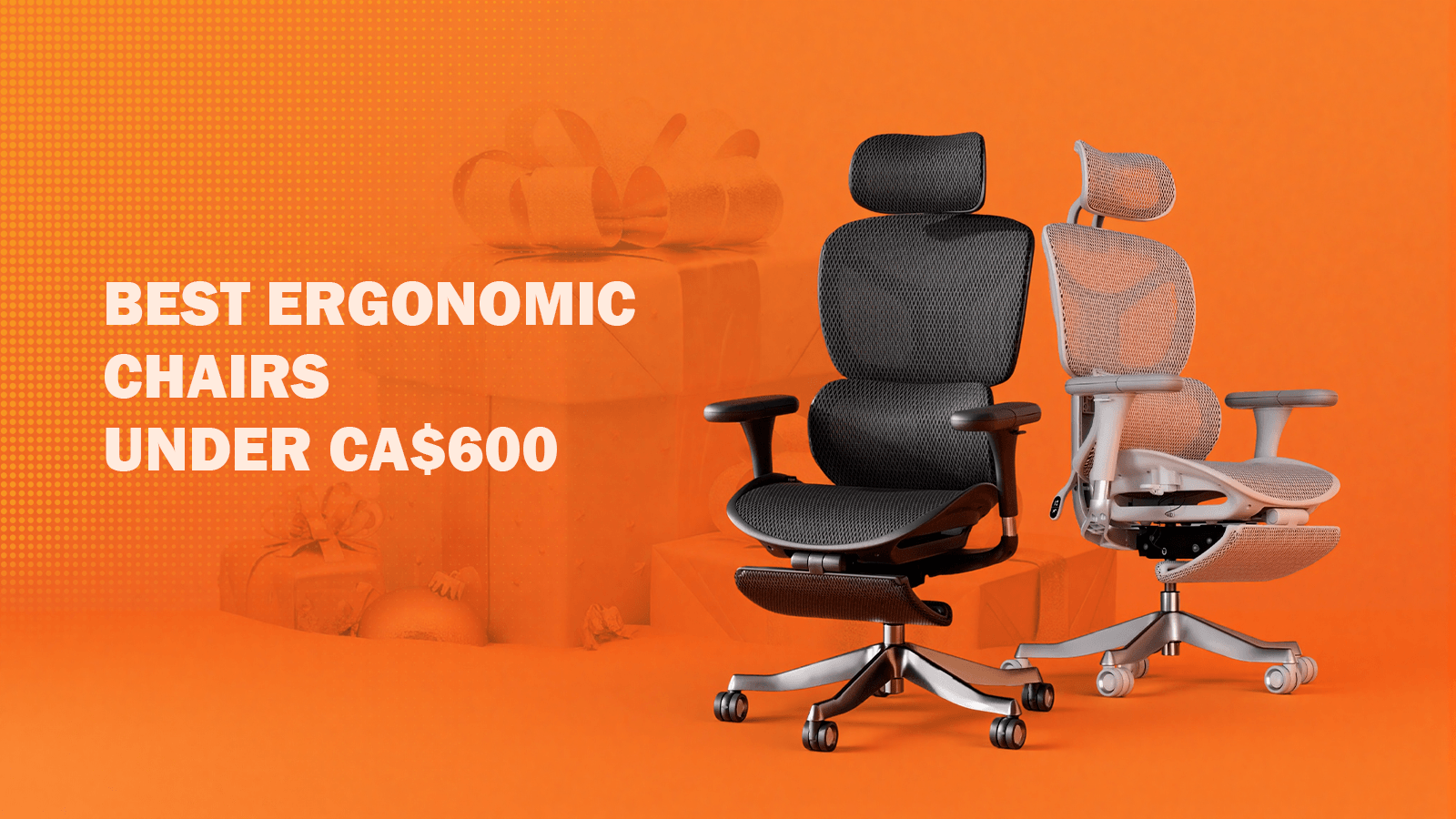 Best Ergonomic Chairs Under CA$600: Why Welax Is the Best Value for Everyday Comfort